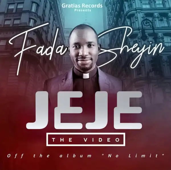 Fada Sheyin - Jeje